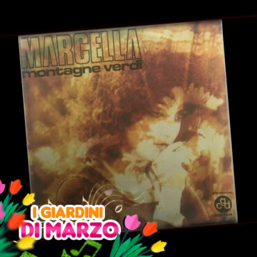 I Giardini di Marzo – Montagne Verdi