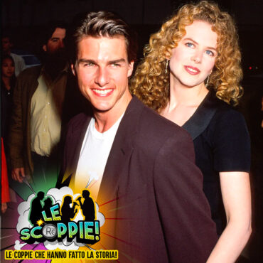 Le Scoppie – Nicole Kidman e Tom Cruise